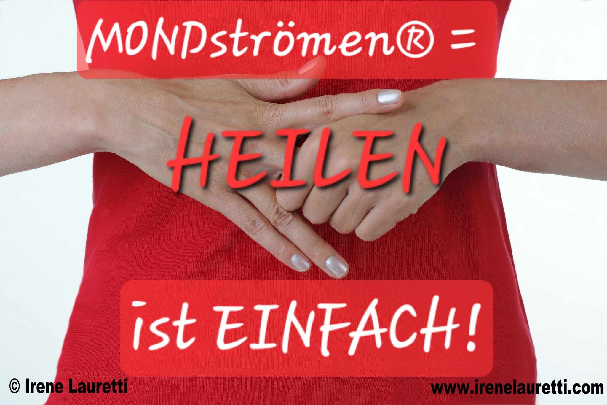 Read more about the article (Deutsch) MONDströmen® = HEILEN! – ist KINDERleicht!